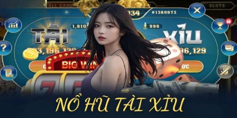 cách tính tiền nổ hũ tài xỉu