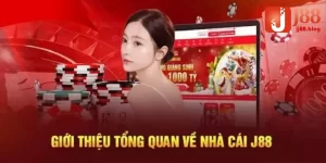 Vài nét tổng quan về J88 